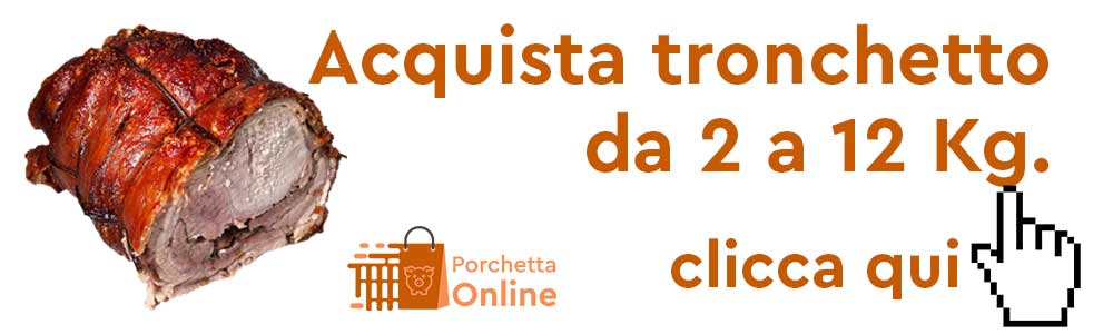 Acquista porchetta online da 2 a 12 Kg Acquista porchetta online da 2 a 12 Kg